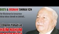 3 Önemli Yahudi ve Haim Nahum Doktrinini Prof. Dr. Necmettin Erbakan anlatıyor