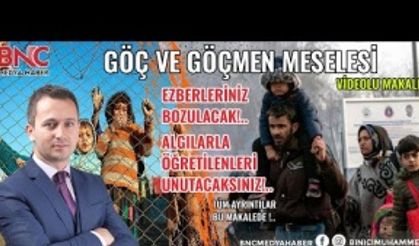 Göç ve Göçmen Meselesi