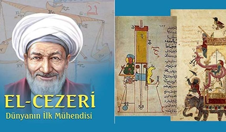 Dünyanın İlk Mühendisi EL-CEZERİ