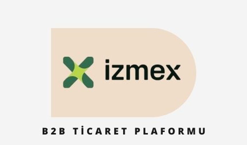 İzmex - B2B Ticaret Platformu